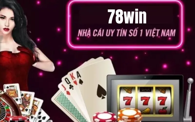 78win có uy tín không?